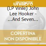 (LP Vinile) John Lee Hooker - ...And Seven Nights vinile