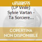 (LP Vinile) Sylvie Vartan - Ta Sorciere Bien-Aimee vinile