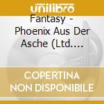 Fantasy - Phoenix Aus Der Asche (Ltd. Fanbox Edition) cd
