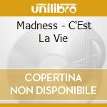 Madness - C'Est La Vie cd