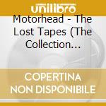 Motorhead - The Lost Tapes (The Collection Volumes 1-5) (8 Cd) cd