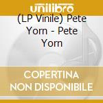 (LP Vinile) Pete Yorn - Pete Yorn lp vinile