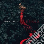 Marcella Bella - Etnea (CD Maxi)