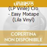 (LP Vinile) Cro - Easy Mixtape (Lila Vinyl) vinile
