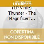 (LP Vinile) Thunder - The Magnificent Seventh vinile