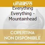 Everything Everything - Mountainhead cd