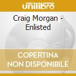 Craig Morgan - Enlisted cd