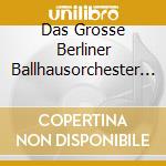 Das Grosse Berliner Ballhausorchester - So Tanzte Man In Alt-Berlin cd