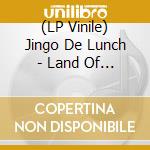 (LP Vinile) Jingo De Lunch - Land Of The Free-Ks vinile