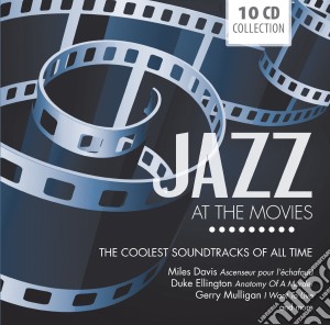 Jazz at the Movies - The Coolest Soundtracks Of All Time cd musicale di Jazz at the Movies