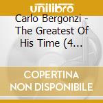 Carlo Bergonzi - The Greatest Of His Time (4 Cd)