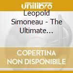 Leopold Simoneau - The Ultimate Collection (10 Cd) cd musicale di Leopold Simoneau