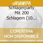 Schlagerparty Mit 200 Schlagern (10 Cd) cd