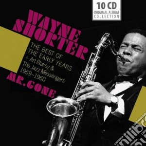 Wayne Shorter - Mr. Gone - The Best Of The Early Years cd musicale di Wayne Shorter
