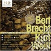 Kurt Weill - Bert Brecht Complete Recordings (10 Cd) cd