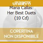 Maria Callas: Her Best Duets (10 Cd) cd