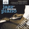 Ultimate Jazz Piano Collection Vol. 1 (10 Cd) cd
