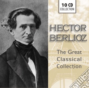 Hector Berlioz - The Great Classical Collection (10 Cd) cd musicale di Documents