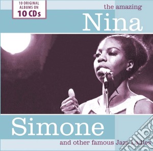 Nina Simone - The Amazing Nina Simone And Other Famous Jazz Ladies (10 Cd) cd musicale di Nina Simone