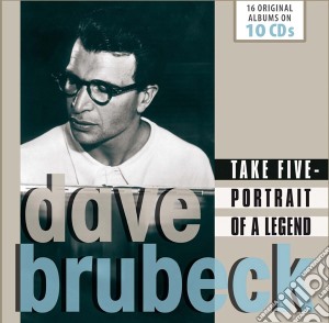 Dave Brubeck - Take Five Portrait Of A Legend (10 Cd) cd musicale di Dave Brubeck