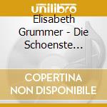 Elisabeth Grummer - Die Schoenste Stimme Der Romantik (10 Cd) cd