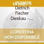Dietrich Fischer Dieskau - Milestones Of The Singer Of The Century (cd Box) cd musicale di Dietrich Fischer Dieskau