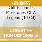 Cliff Richard - Milestones Of A Legend (10 Cd) cd