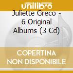 Juliette Greco - 6 Original Albums (3 Cd) cd