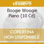 Boogie Woogie Piano (10 Cd) cd musicale di Documents