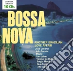 Bossa Nova - Another Brazilian Love Affair (10 Cd) cd