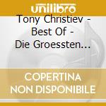 Tony Christiev - Best Of - Die Groessten Hit (2 Cd) cd