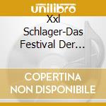 Xxl Schlager-Das Festival Der Stars / Various cd
