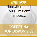 Brink,Bernhard - 50 (Limitierte Fanbox Edition) (2 Cd) cd
