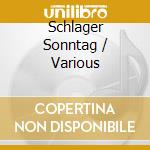 Schlager Sonntag / Various cd