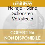 Heintje - Seine Schonsten Volkslieder cd