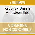 Rabbits - Unsere Grossteen Hits cd