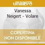 Vanessa Neigert - Volare cd