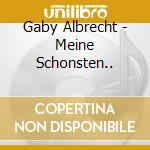 Gaby Albrecht - Meine Schonsten.. cd