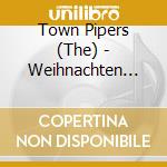 Town Pipers (The) - Weihnachten Auf Amerikanisch cd