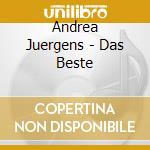 Andrea Juergens - Das Beste cd musicale di Andrea Juergens