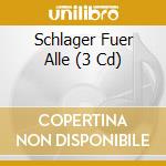 Schlager Fuer Alle (3 Cd) cd