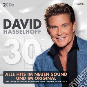 David Hasselhoff - 30 (2 Cd) cd musicale di Hasselhoff, David
