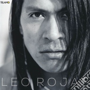 Leo Rojas - Leo Rojas cd musicale di Rojas, Leo