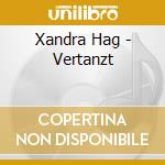 Xandra Hag - Vertanzt cd