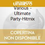 Various - Ultimate Party-Hitmix cd