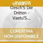 Oesch'S Die Dritten - Vaetu'S Wunschliste- cd