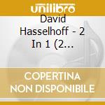 David Hasselhoff - 2 In 1 (2 Cd) cd