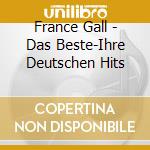 France Gall - Das Beste-Ihre Deutschen Hits cd