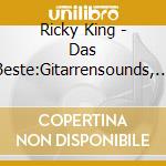 Ricky King - Das Beste:Gitarrensounds, (2 Cd)