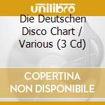 Die Deutschen Disco Chart / Various (3 Cd) cd musicale di Telamo